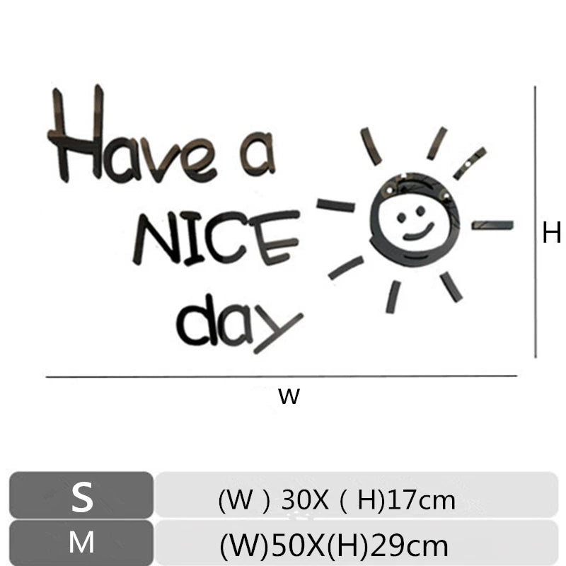 Have a Nice Day Vinyl Wall Sticker Lovely Sun Home Decoration Decals Kid Room Bedroom Art Wall English Alphabet Mirror Wallpaper